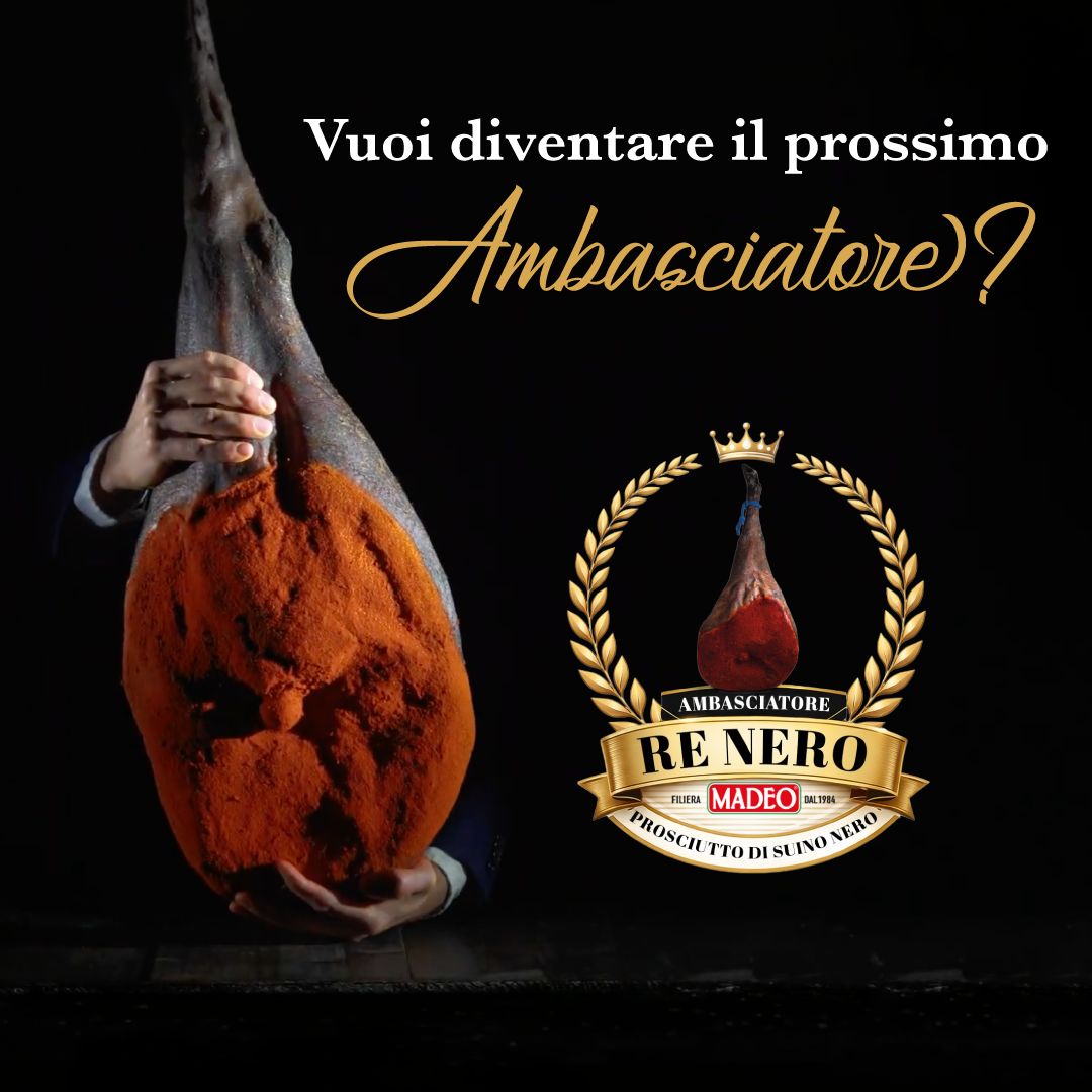 Do you want to become the next Ambassador? Re Nero Black Pig prosciutto by Filiera Madeo